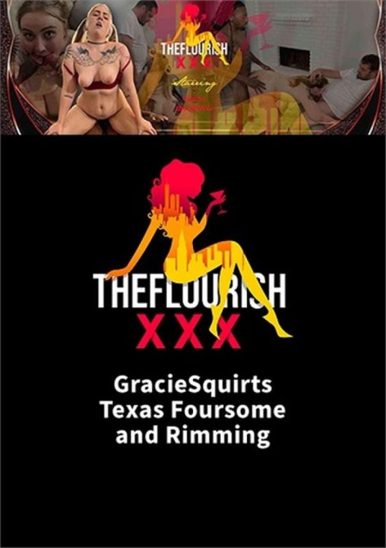 GracieSquirts Texas Foursome And Rimming